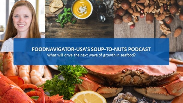 Soup-To-Nuts-Podcast-As-seafood-sales-stabilize-what-will-drive-the-next-wave-of-growth.jpg