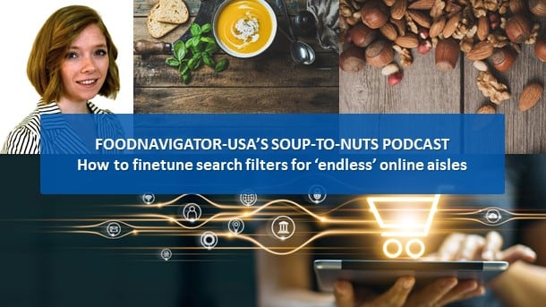 Soup-To-Nuts-Podcast-Finetune-search-filters-to-deliver-endless-not-empty-online-shelves.jpg