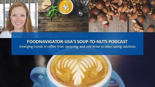 Soup-To-Nuts-Podcast-Hot-and-cold-coffee-trends-from-upcycling-to-cold-brew-to-energy-drinks.jpg