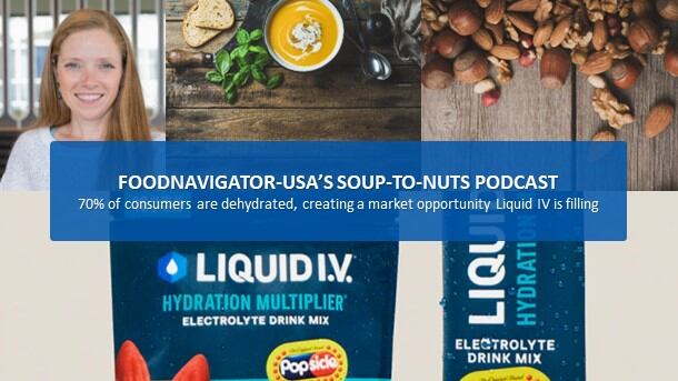 Soup-to-Nuts Podcast: Widespread dehydration in US points to ‘opportunities for customization, variety & healthier options’ within functional beverages