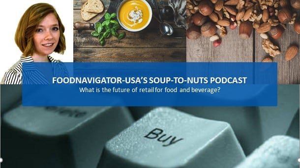 Soup-to-Nuts-Podcast-What-does-the-future-of-retail-look-like-for-food-beverage.jpg
