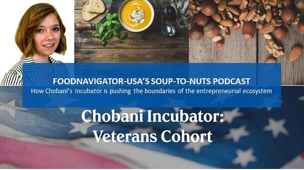 Soup-To-Nuts-Podcast-Chobani-Incubator-s-Veteran-Cohort-pushes-boundaries-of-entrepreneurial-ecosystem.jpg