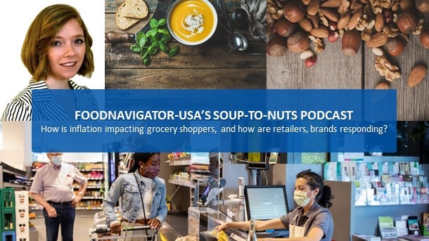 Soup-To-Nuts podcast: How are grocery shoppers responding to rising inflation?