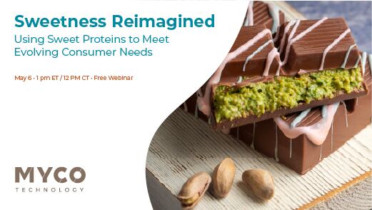Sweetness Reimagined: Using Sweet Proteins to Meet Evolving Consumer Needs