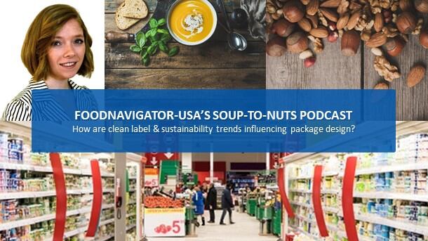 Soup-to-Nuts-Podcast-Demand-for-clean-labels-increased-sustainability-are-influencing-package-design.jpg