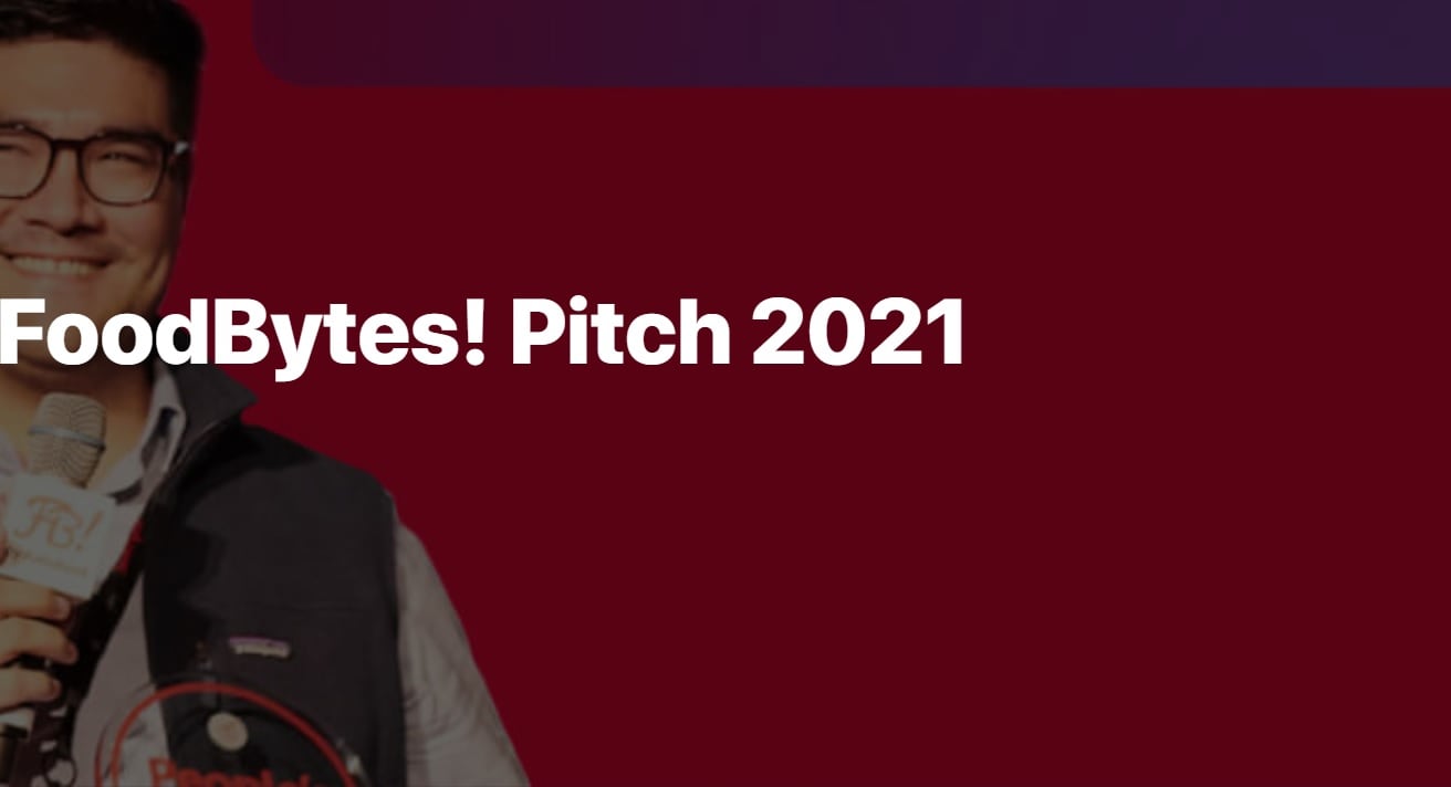 FoodBytes! Pitch 2021 highlights sustainable supply chain solutions, enhanced nutrition & improved resource management