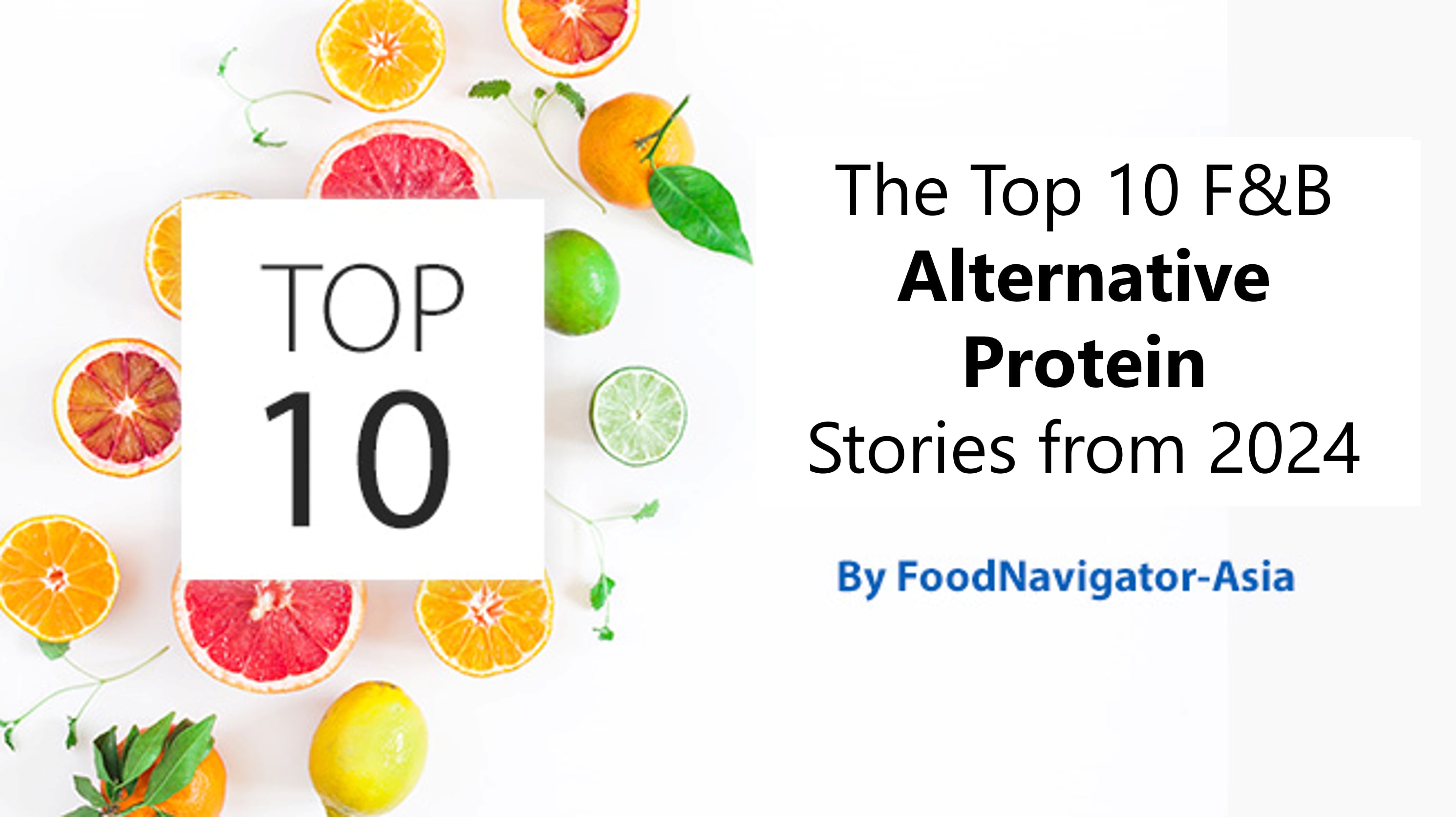 This year in alt proteins: The Top 10 APAC alternative protein stories in 2024