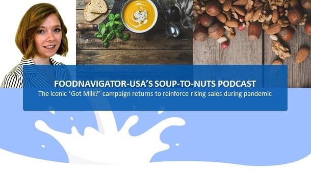 Soup-To-Nuts-Podcast-The-iconic-Got-Milk-campaign-returns-as-shoppers-flock-back-to-the-beverage.jpg