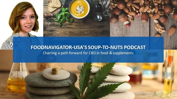 Soup-To-Nuts-Podcast-CBD-is-growing-fast-but-several-hurdles-could-slow-progress.jpg