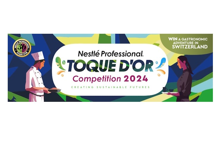 Nestlé Professional makes last call for Toque d’Or competition registrations