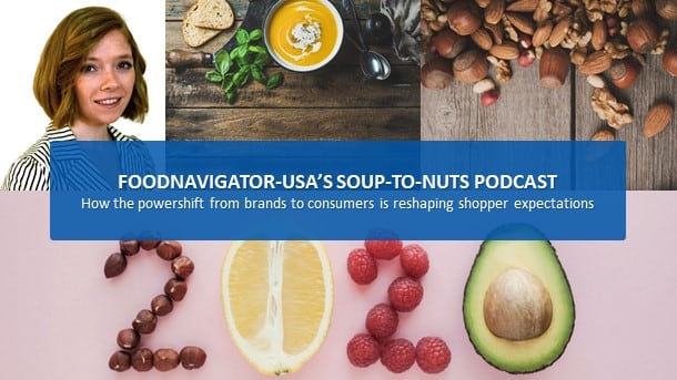 Soup-To-Nuts-Podcast-A-powershift-from-brands-to-consumers-is-reshaping-shopper-expectations.jpg