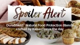 Improve Shelf Life and Safety with DuraShield™ Natural Food Protection Blends Crafted by Kalsec® 