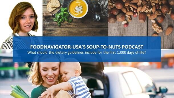 Soup-To-Nuts-Podcast-What-might-the-2020-dietary-guidelines-for-the-first-1-000-days-include.jpg
