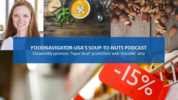 Soup-To-Nuts-Podcast-Datasembly-optimizes-hyper-local-promotions-with-sharable-data.jpg