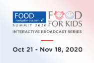 FoodNavigator-USA Summit 2020: Food for Kids