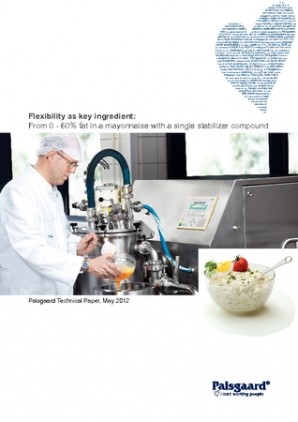 Stabilizer compounds – a key to cost effective mayonnaise manufacturing