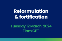 Reformulation & fortification: Changing trends in healthier foods