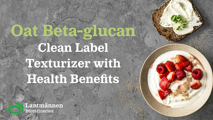 Oat Beta-glucan – Clean Label Texturizer